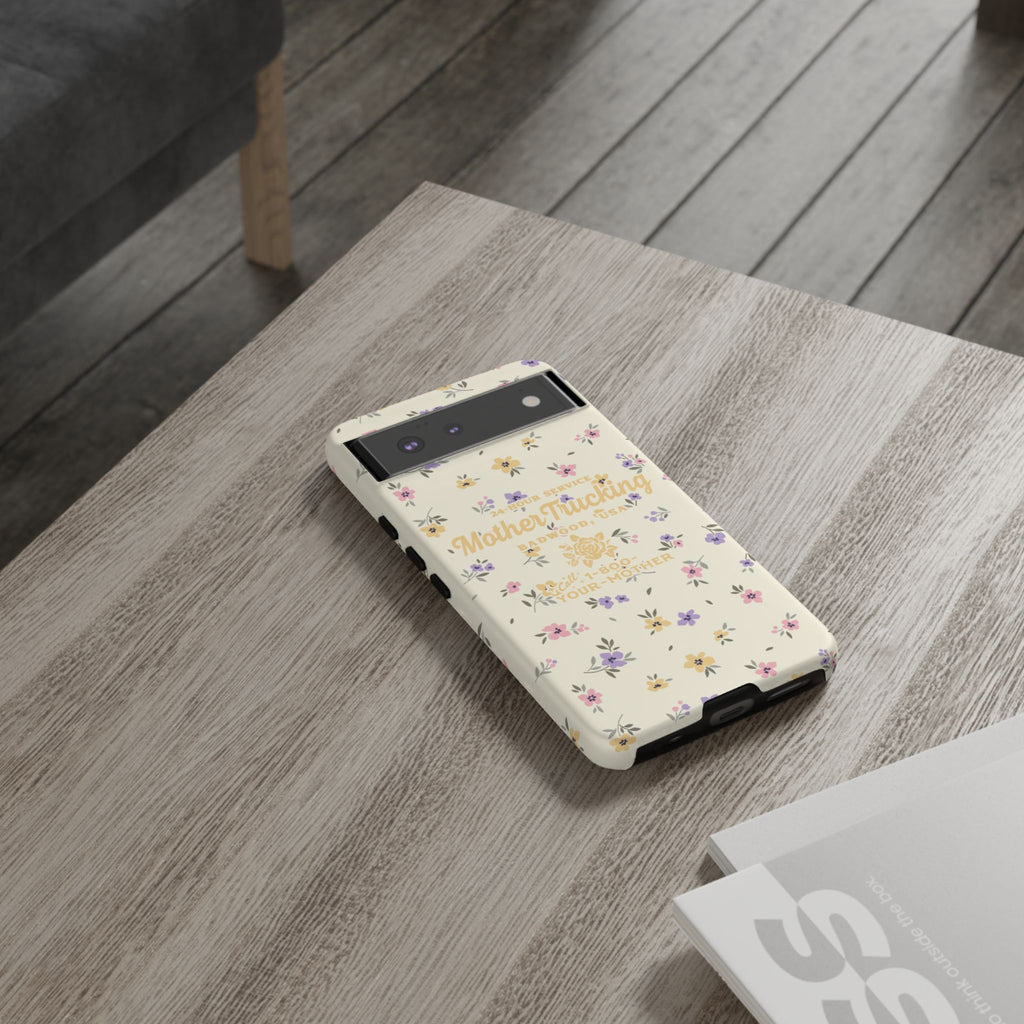 MOTHERTRUCKING - Tough Phone Case