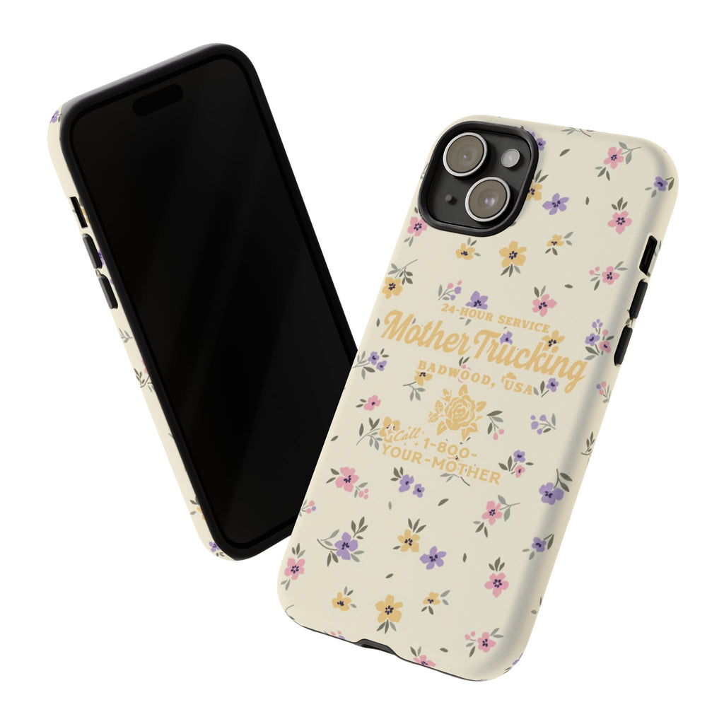 MOTHERTRUCKING - Tough Phone Case