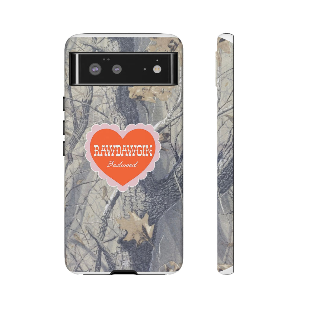 RAWDAWGIN' SWEETHEART - Tough Phone Case