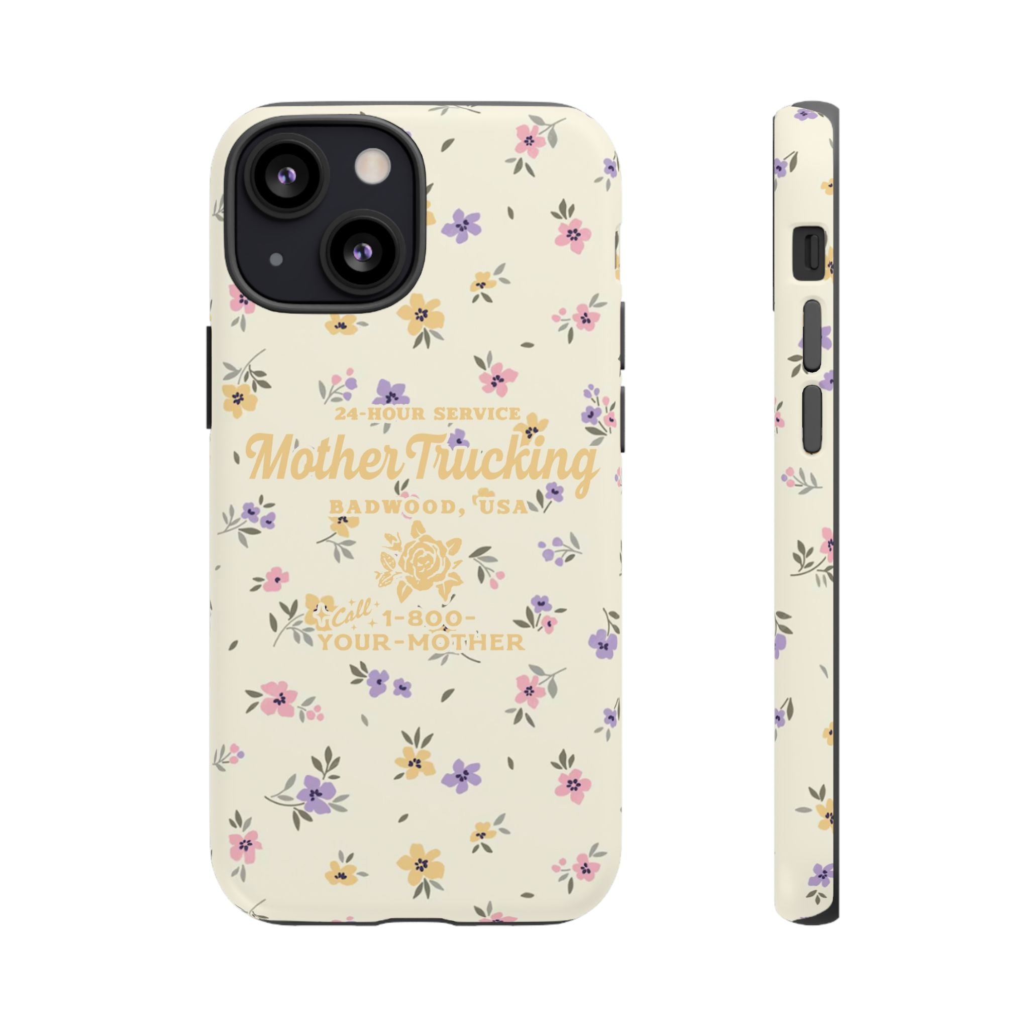MOTHERTRUCKING - Tough Phone Case