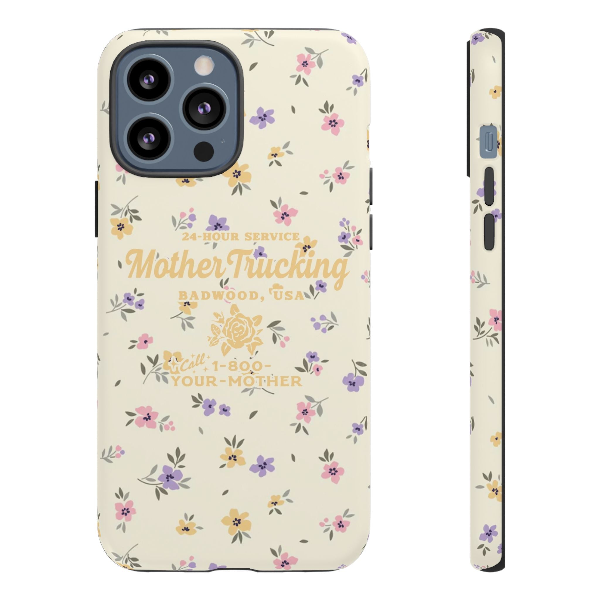 MOTHERTRUCKING - Tough Phone Case