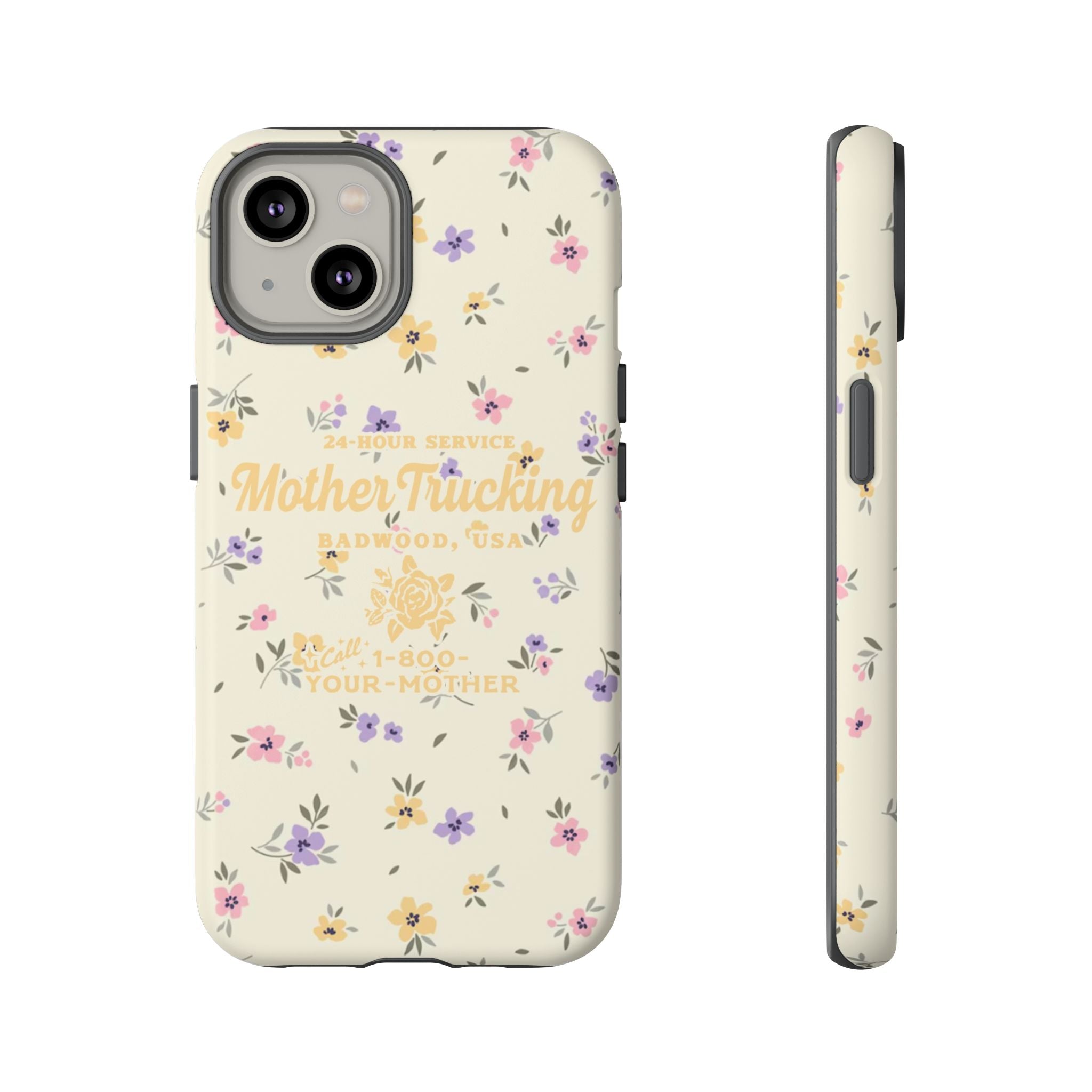 MOTHERTRUCKING - Tough Phone Case