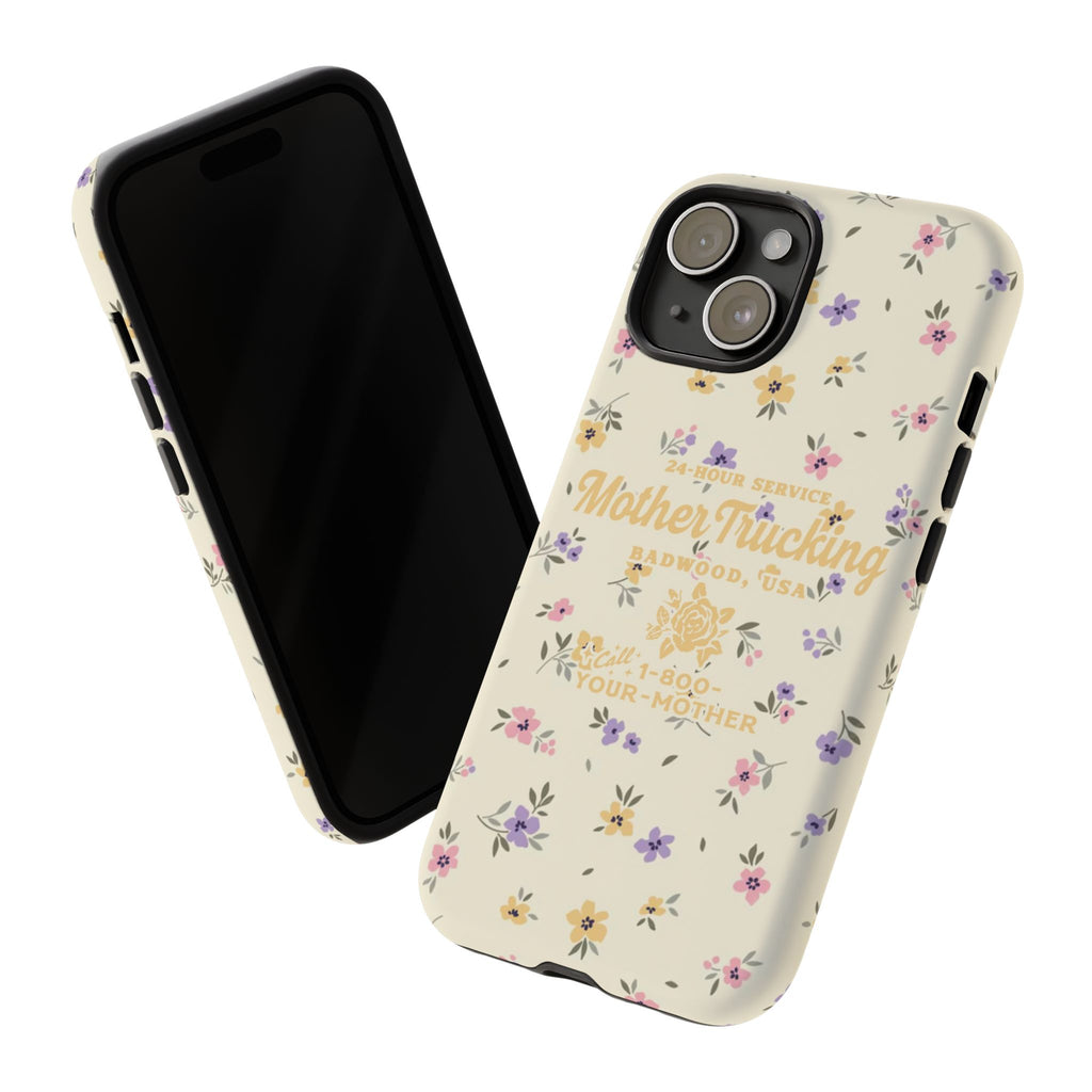 MOTHERTRUCKING - Tough Phone Case