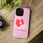 "HARD TO BREAK" Tough Case in PINK