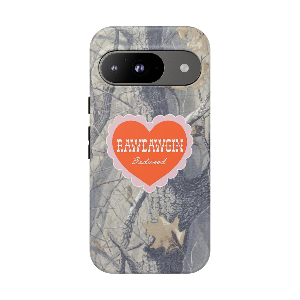 RAWDAWGIN' SWEETHEART - Tough Phone Case