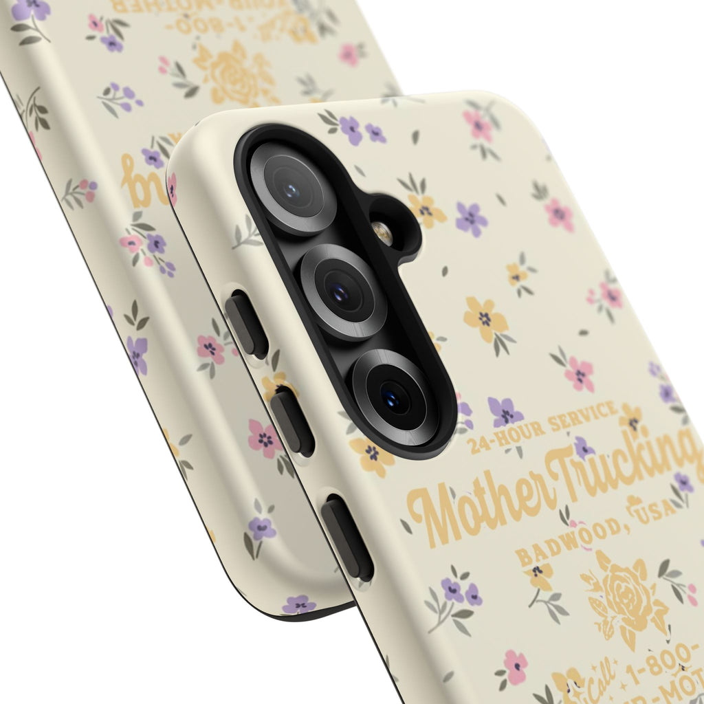 MOTHERTRUCKING - Tough Phone Case