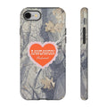 RAWDAWGIN' SWEETHEART - Tough Phone Case