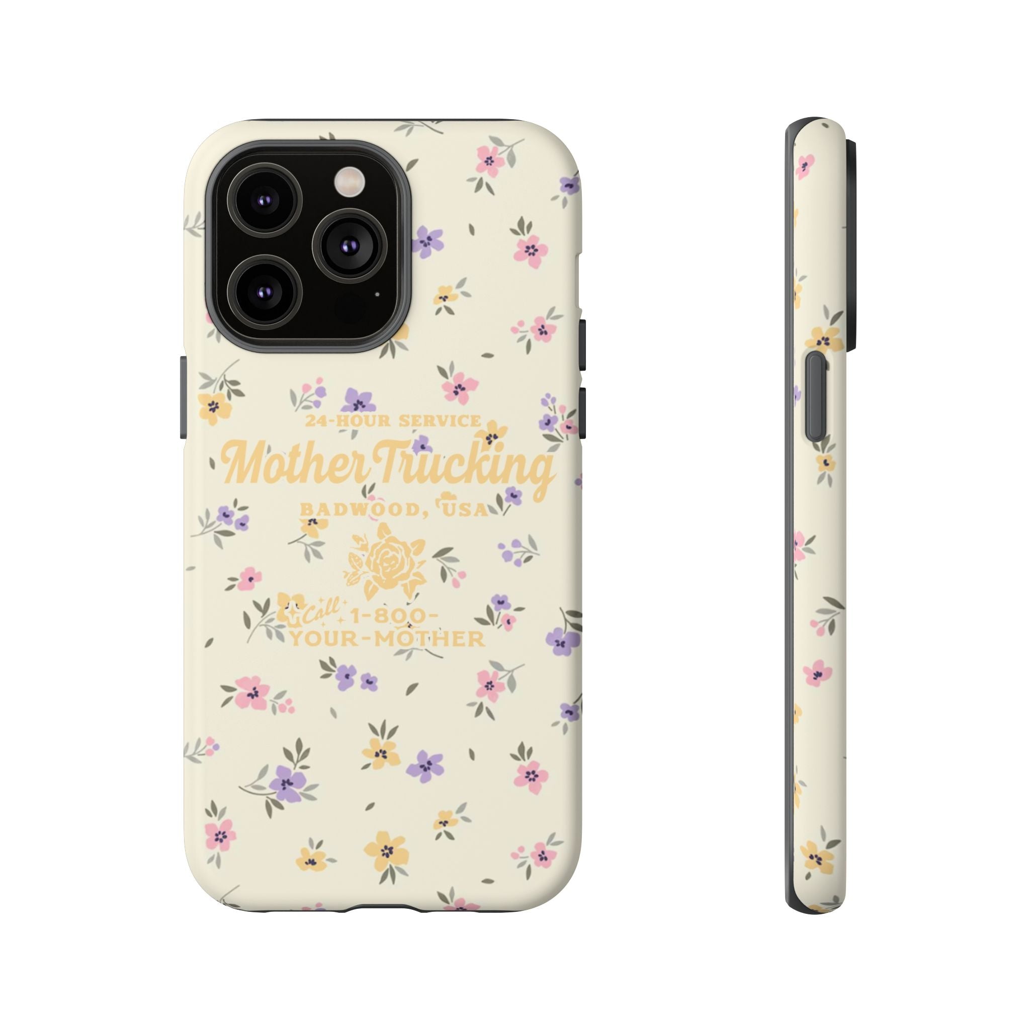 MOTHERTRUCKING - Tough Phone Case