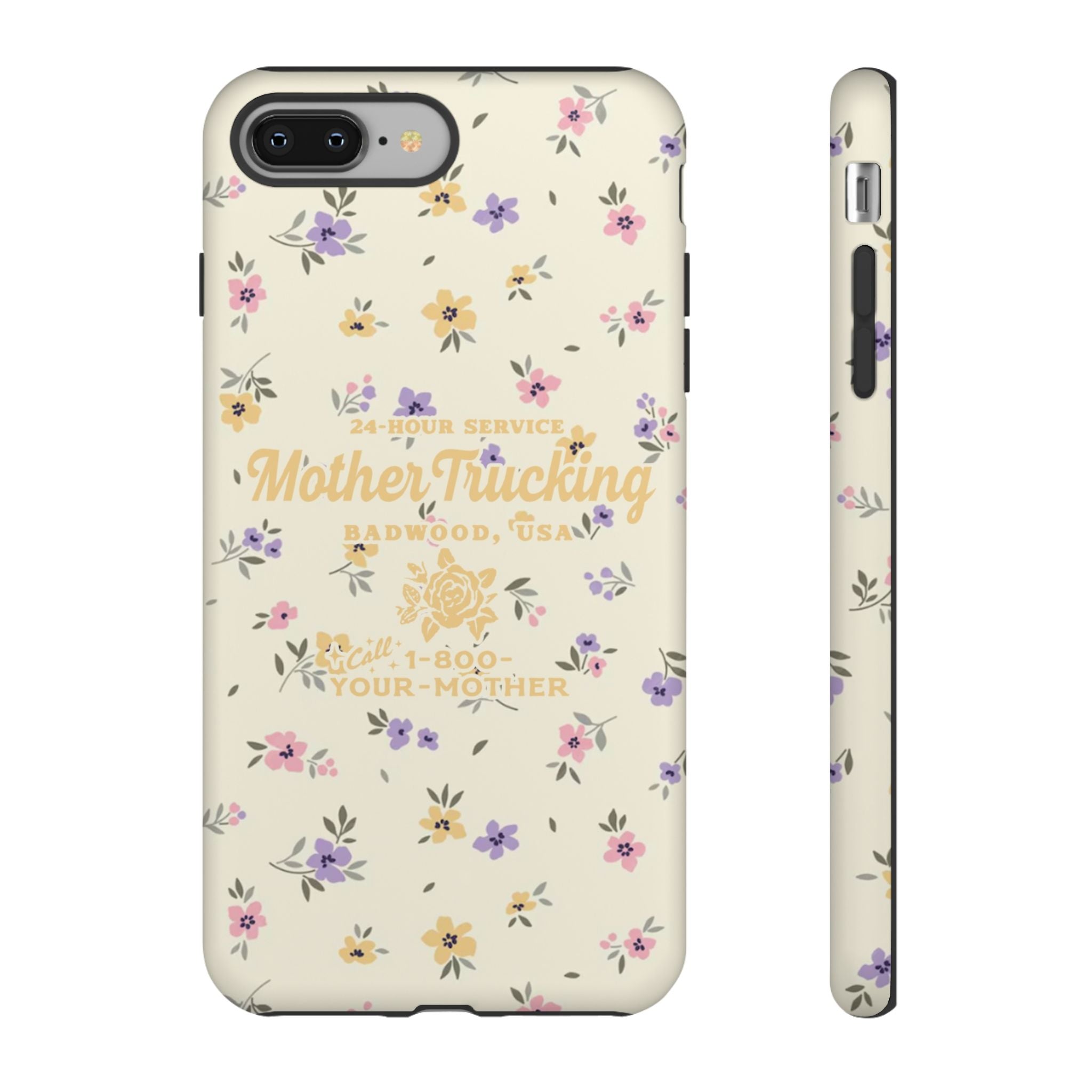 MOTHERTRUCKING - Tough Phone Case