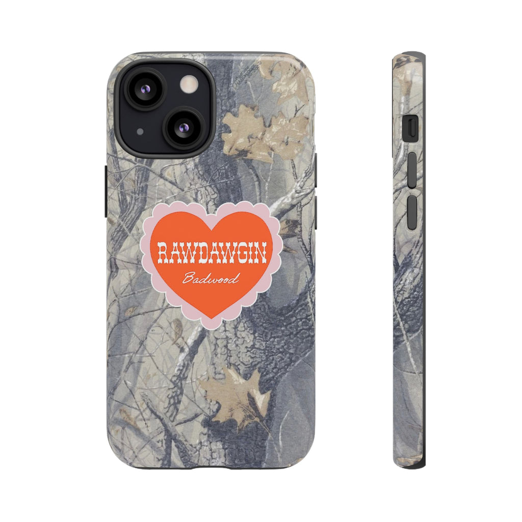 RAWDAWGIN' SWEETHEART - Tough Phone Case