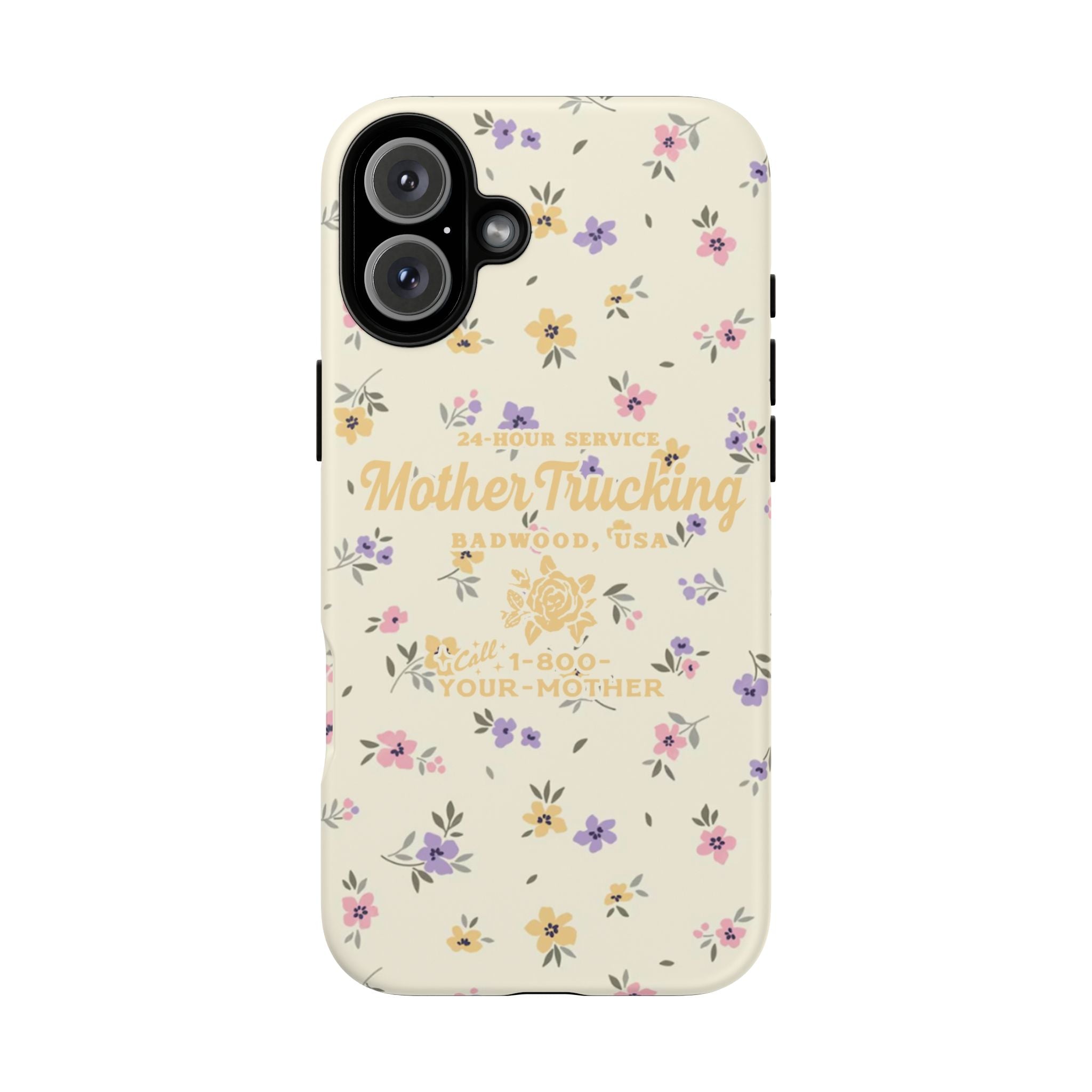 MOTHERTRUCKING - Tough Phone Case