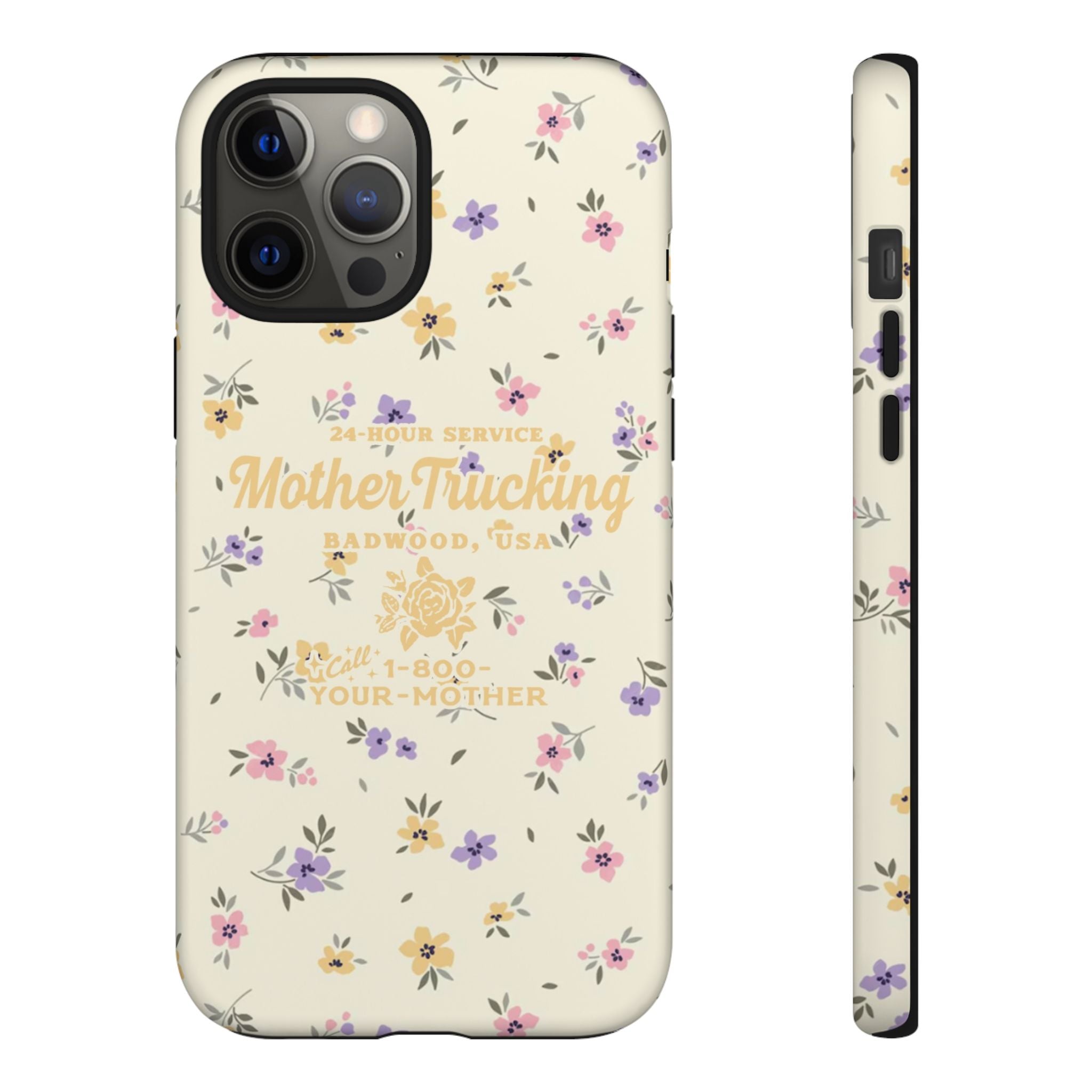 MOTHERTRUCKING - Tough Phone Case