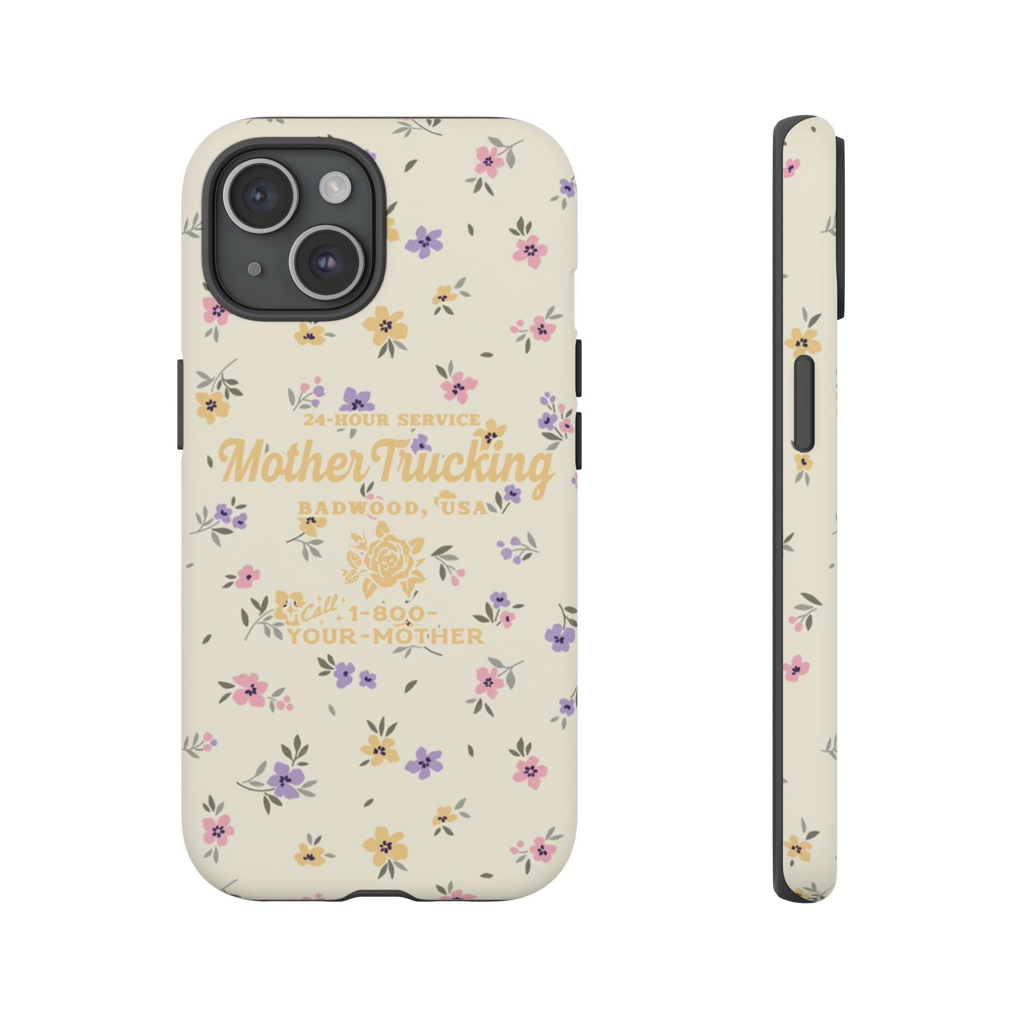 MOTHERTRUCKING - Tough Phone Case