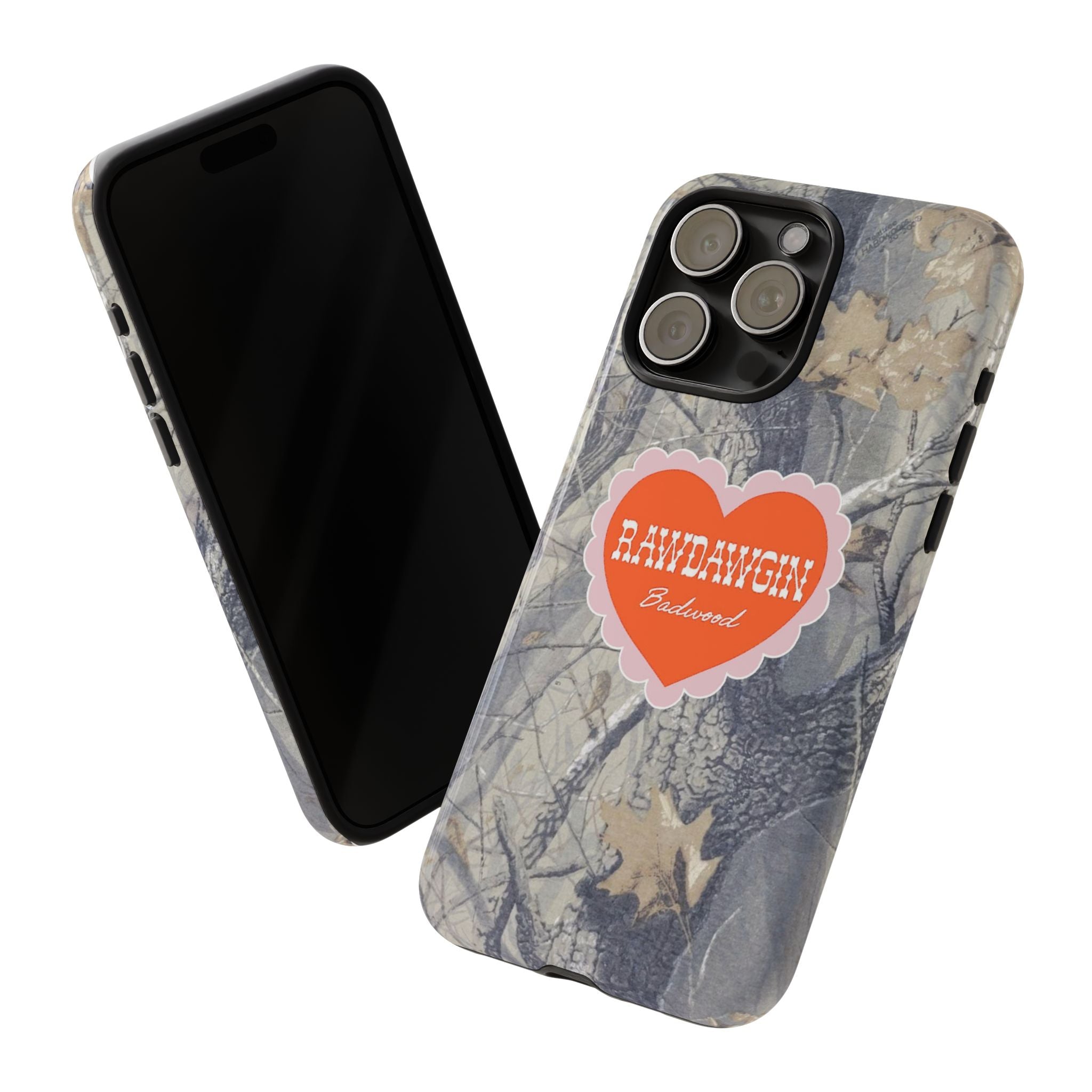RAWDAWGIN' SWEETHEART - Tough Phone Case