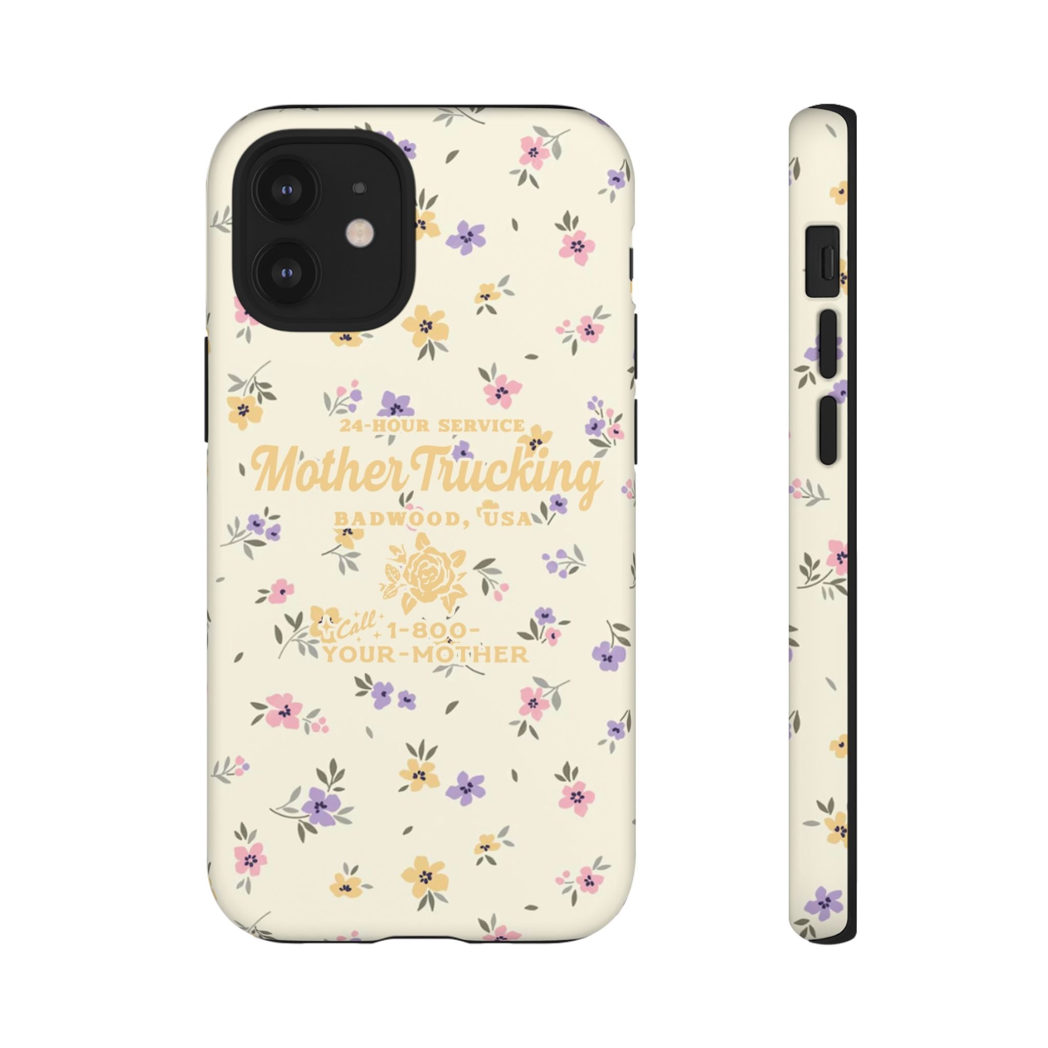 MOTHERTRUCKING - Tough Phone Case