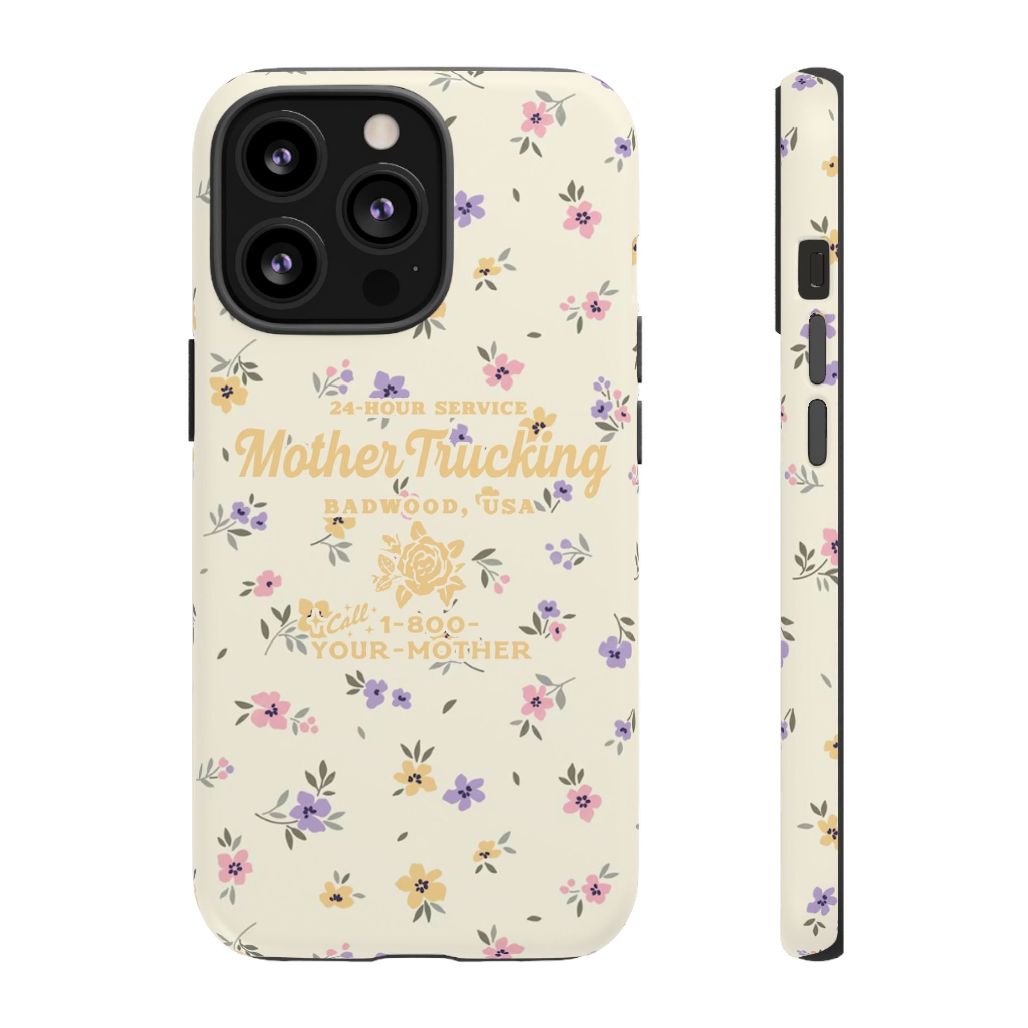 MOTHERTRUCKING - Tough Phone Case