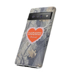 RAWDAWGIN' SWEETHEART - Tough Phone Case