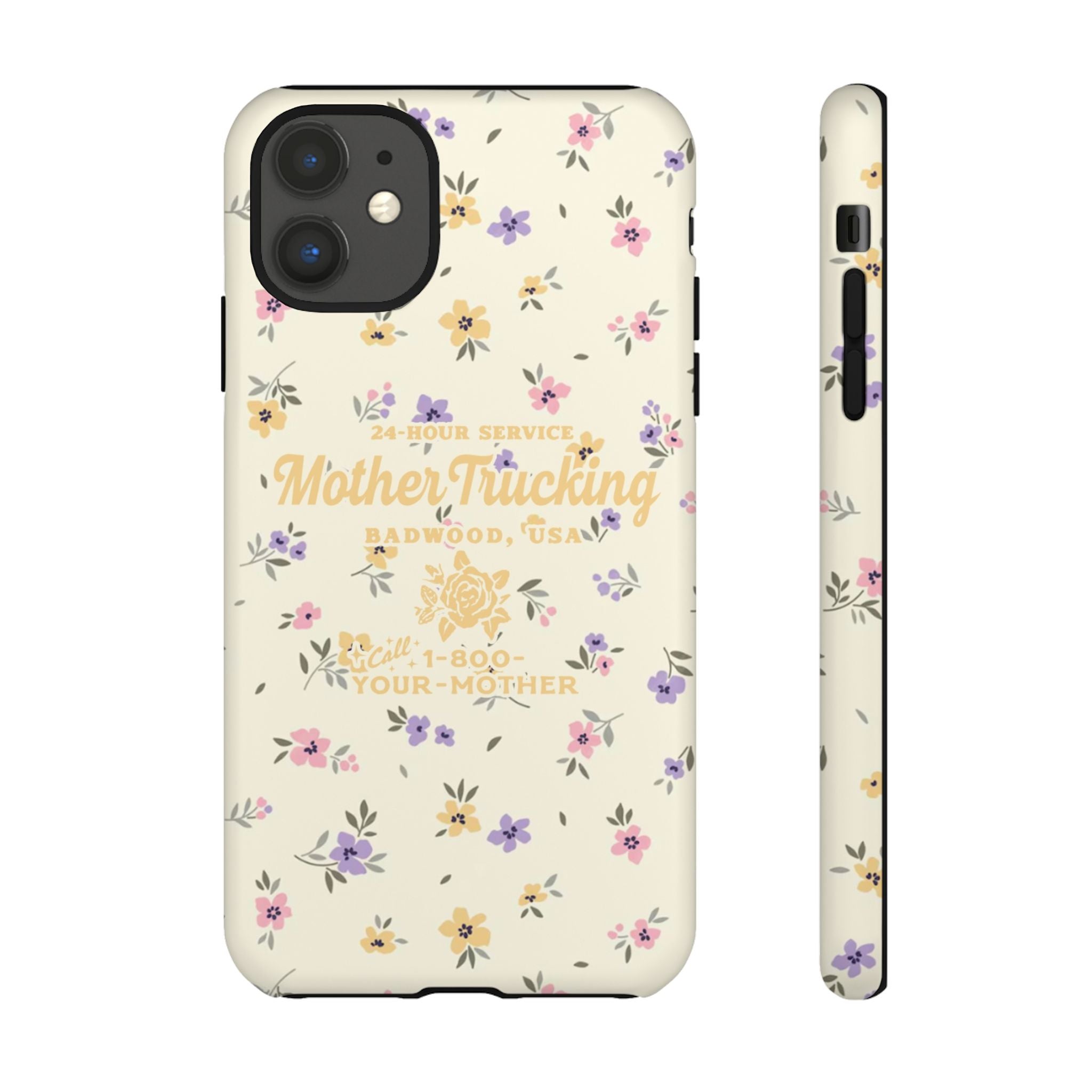 MOTHERTRUCKING - Tough Phone Case