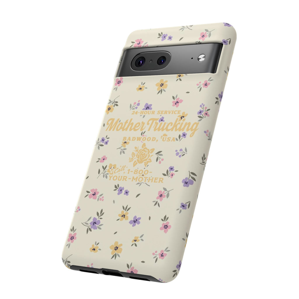 MOTHERTRUCKING - Tough Phone Case
