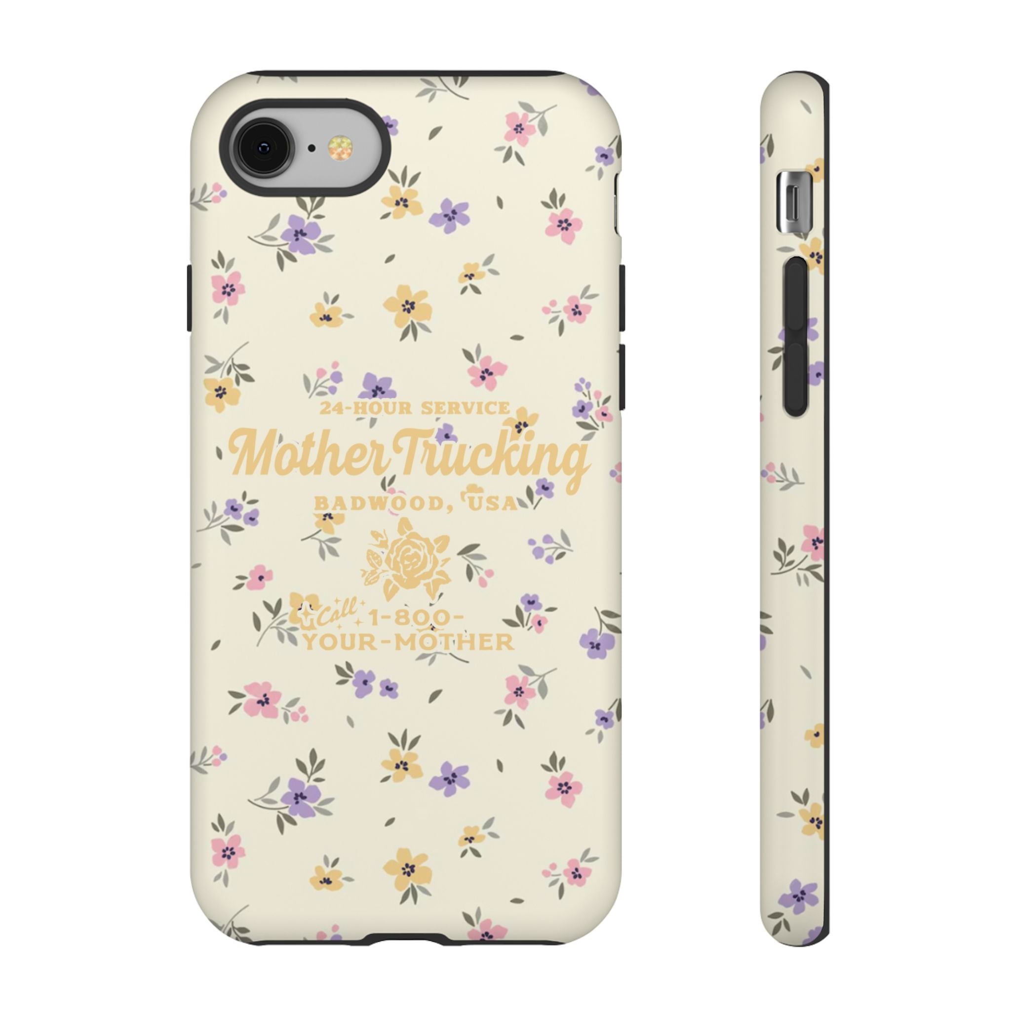 MOTHERTRUCKING - Tough Phone Case