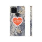 RAWDAWGIN' SWEETHEART - Tough Phone Case