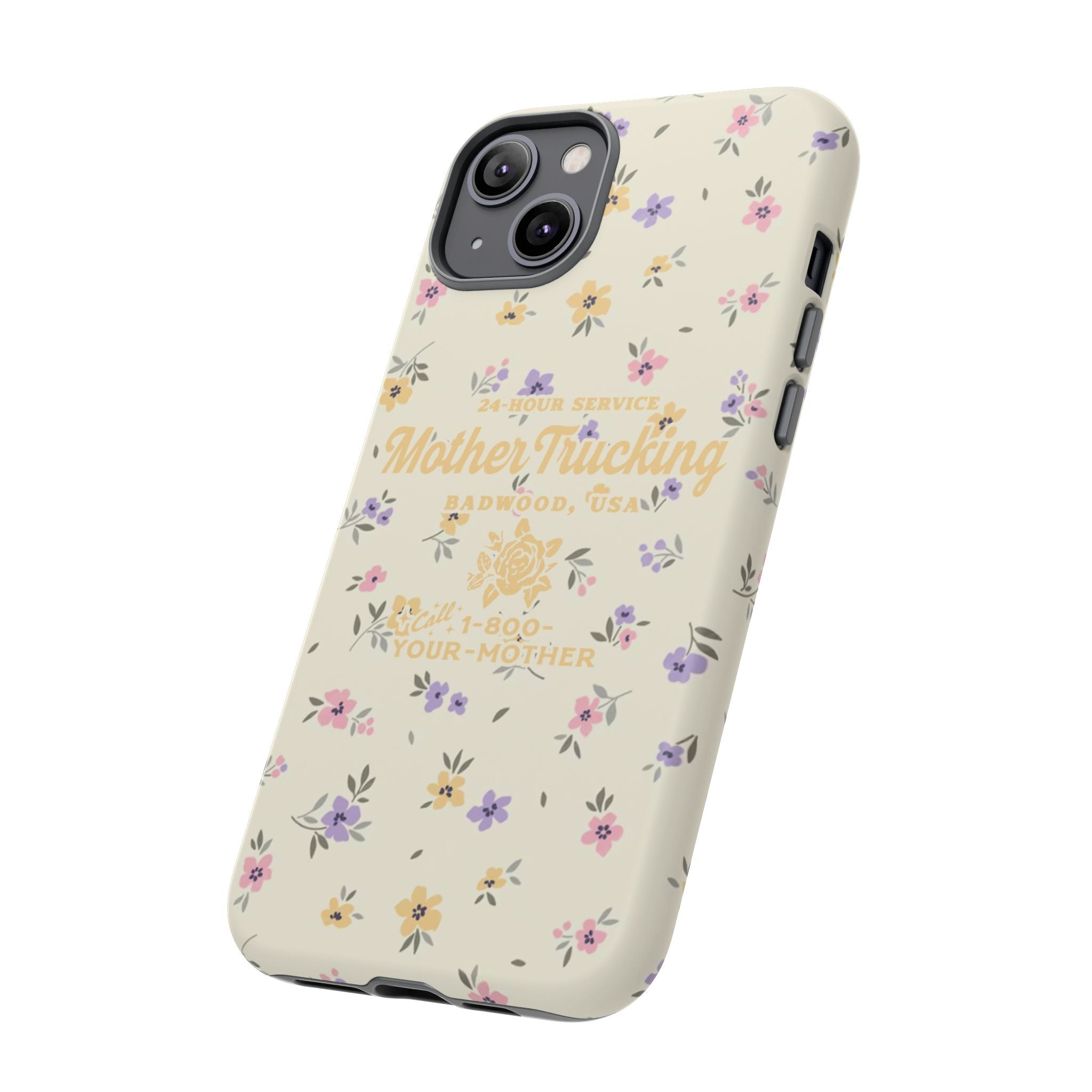 MOTHERTRUCKING - Tough Phone Case