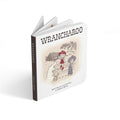 "Wrancharoo" Board Book