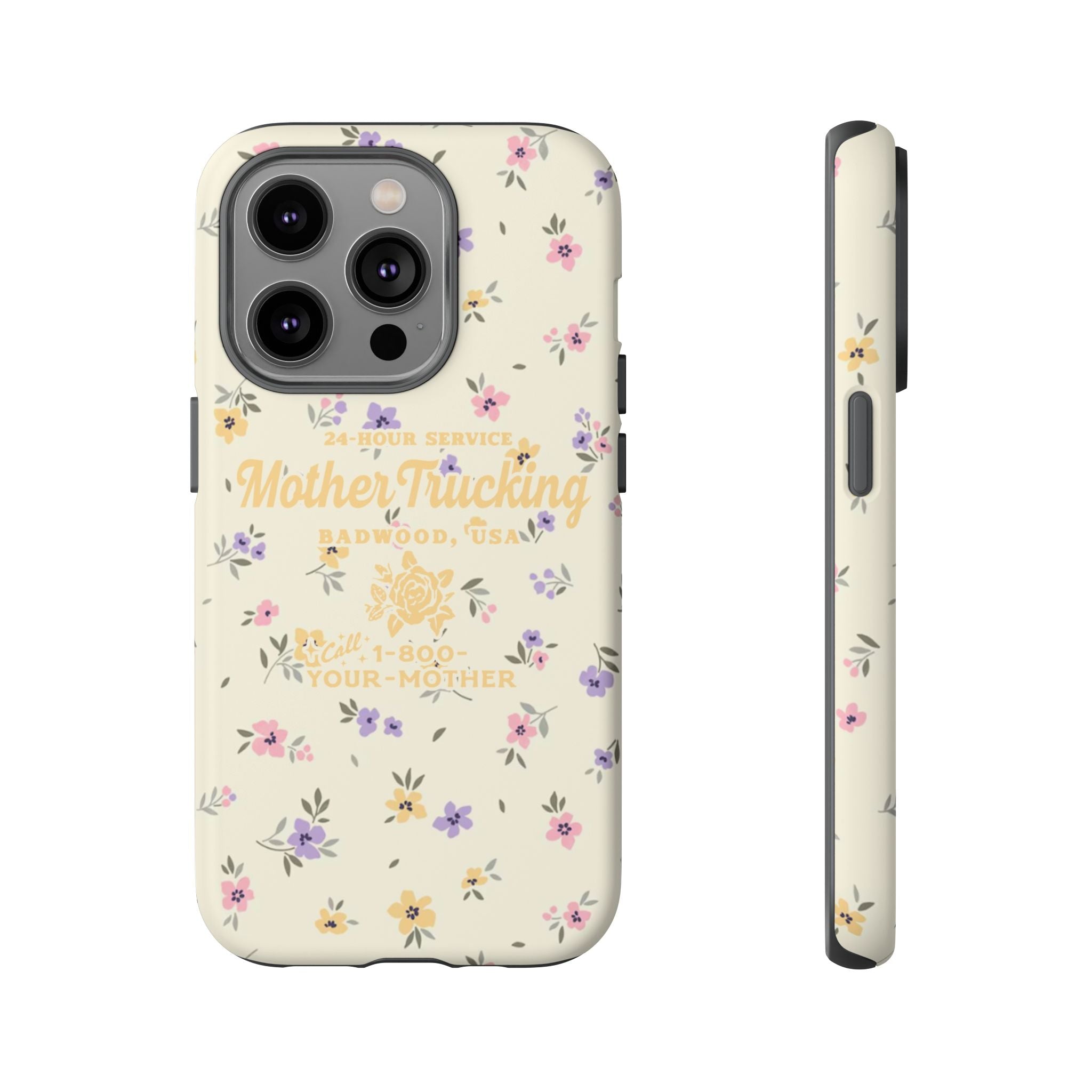 MOTHERTRUCKING - Tough Phone Case